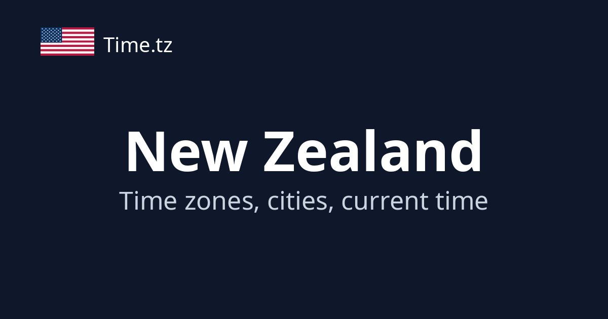Current Time in New Zealand | Time.tz
