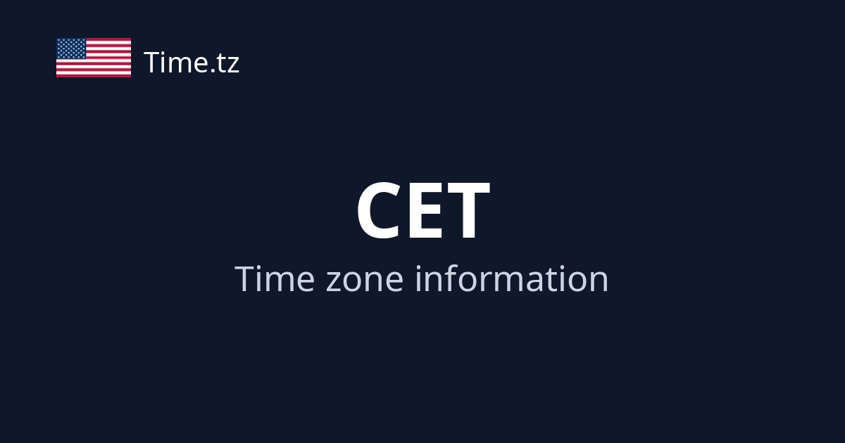 Time in CET (Central European Time) | Time.tz